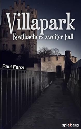 Villapark: Köstlbachers zweiter Fall Image of Villapark: Köstlbachers zweiter Fall