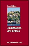 Image of Im Schatten des Geldes (Ellert &amp; Richter Krimi)