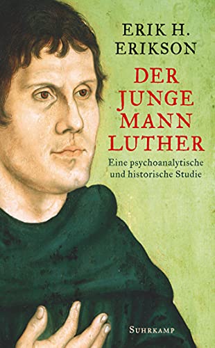 Der junge Mann Luther: Eine psychoanalytische und historische Studie (suhrkamp taschenbuch) Image of Der junge Mann Luther: Eine psychoanalytische und historische Studie (suhrkamp taschenbuch)