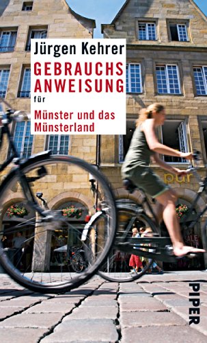 Gebrauchsanweisung für Münster und das Münsterland Image of Gebrauchsanweisung für Münster und das Münsterland