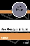 Image of Die Containerfrau: Roman