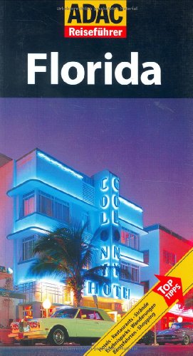 ADAC Reiseführer ADAC Reiseführer Florida Image of ADAC Reiseführer ADAC Reiseführer Florida