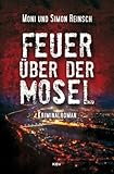 Image of Feuer über der Mosel: Kriminalroman (KBV-Krimi)