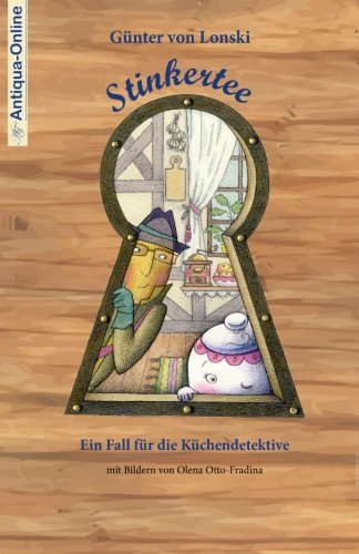 Image of Stinkertee: Ein Fall für die Küchendetektive