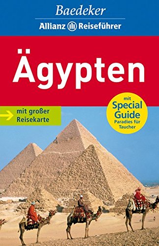 Baedeker Allianz Reiseführer Ägypten: Special Guide: Paradies für Taucher Image of Baedeker Allianz Reiseführer Ägypten: Special Guide: Paradies für Taucher