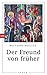 Image of Der Freund von früher: Roman