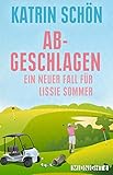 Image of Abgeschlagen: Ein neuer Fall für Lissie Sommer (Ein-Lissie-Sommer-Krimi 3)