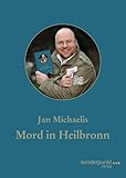 Image of Mord in Heilbronn: Krimi (Sonderpunkte)