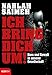 Ich bring dich um!: Hass und Gewalt in unserer Gesellschaft Image of Ich bring dich um!: Hass und Gewalt in unserer Gesellschaft