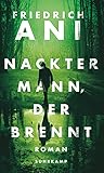Nackter Mann, der brennt: Roman Image of Nackter Mann, der brennt: Roman