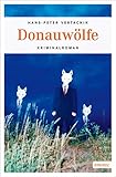 Image of Donauwölfe: Kriminalroman (Radek Kubica)