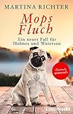 Image of Mopsfluch: Der dritte Fall für Holmes und Waterson (Ein-Holmes-und-Waterson-Krimi 3)