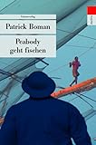 Image of Peabody geht fischen: Kriminalroman (metro)
