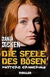 Image of Die Seele des Bösen - Finstere Erinnerung (Sadie Scott 1)