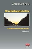 Image of Mordsbekanntschaften: Kommissar Knaupers erster Fall