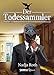 Der Todessammler: Roman Image of Der Todessammler: Roman