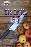 Image of Die Idylle trügt