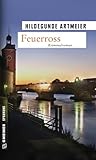 Image of Feuerross: Lilian Grafs vierter Fall: Der vierte Lilian-Graf-Krimi (Kommissarin Lilian Graf)