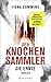 Image of Der Knochensammler - Die Ernte: Thriller