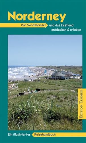 Image of Norderney: Ein illustriertes Reisehandbuch