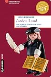 Image of Luthers Land: Eine Zeitreise nach Sachsen-Anhalt und Thüringen (Lieblingsplätze im GMEINER-Verlag)