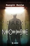 Image of Dark Noise: Jugendthriller ab 14 Jahre