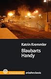 Image of Blaubarts Handy: Kriminalroman (Argument Classics)