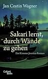 Image of Sakari lernt, durch Wände zu gehen: Ein Kimmo-Joentaa-Roman