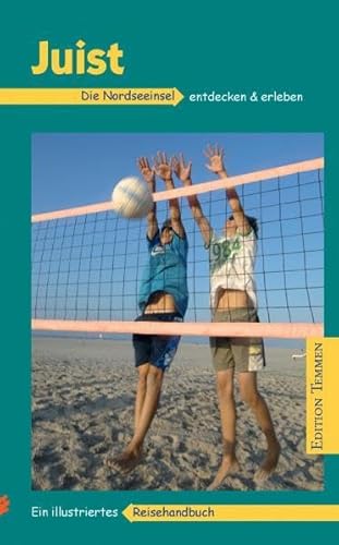 Image of Juist: Ein illustriertes Reisehandbuch