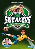 Image of und das Torgeheimnis (1): Mit Video-Interview von Max Kruse (Die Sneakers, Band 1)