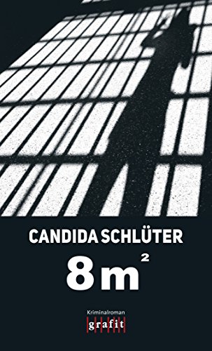 Image of Acht Quadratmeter: Kriminalroman