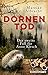 Image of Dornentod: Der zweite Fall für Anne Kirsch (Ein Fall für Anne Kirsch 2)