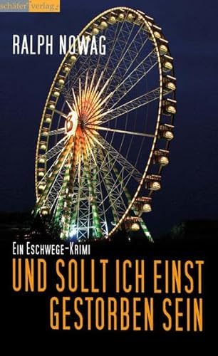 Image of Und sollt ich einst gestorben sein: Ein Eschwege-Krimi