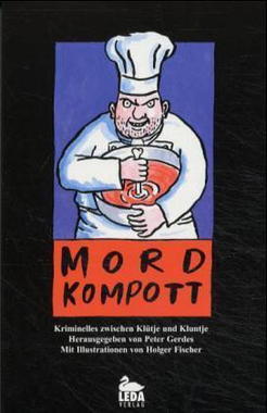 Mordkompott Cover von: Mordkompott