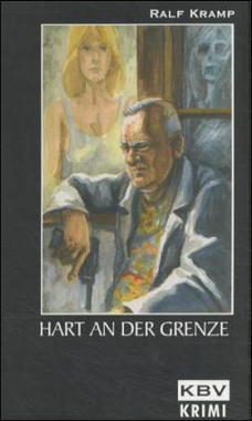 Hart an der Grenze Cover von: Hart an der Grenze