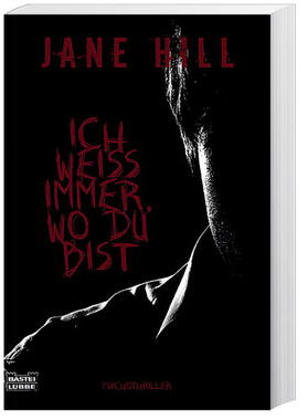 Ich weiß immer, wo du bist Cover von: Ich weiß immer, wo du bist