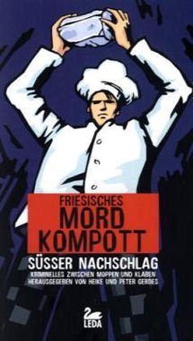 Friesisches Mordkompott - Süßer Nachschlag Cover von: Friesisches Mordkompott - Süßer Nachschlag