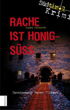 Rache ist honigsüss Cover von: Rache ist honigsüss