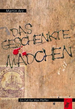 Das geschenkte Mädchen Cover von: Das geschenkte Mädchen