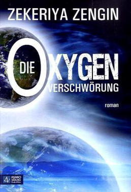 Cover von: Die Oxygen-Verschwörung