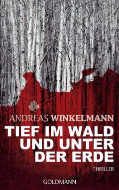 Cover von: Tief im Wald und unter der Erde