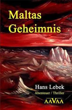 Maltas Geheimnis Cover von: Maltas Geheimnis