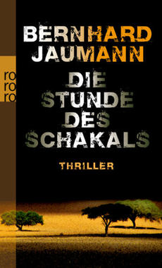 Die Stunde des Schakals Cover von: Die Stunde des Schakals