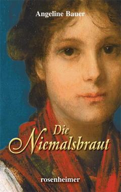 Die Niemalsbraut Cover von: Die Niemalsbraut