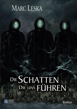 Die Schatten, die uns führen Cover von: Die Schatten, die uns führen