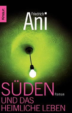 Süden und das heimliche Leben Cover von: Süden und das heimliche Leben