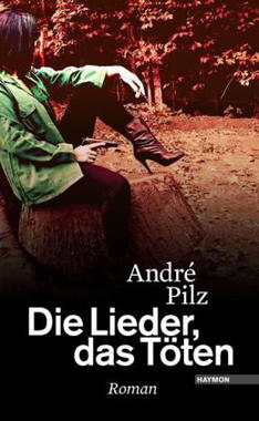 Cover von: Die Lieder, das Töten