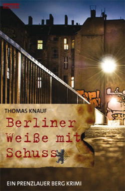Berliner Weiße mit Schuss Cover von: Berliner Weiße mit Schuss