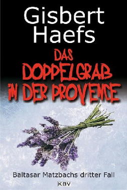 Das Doppelgrab in der Provence Cover von: Das Doppelgrab in der Provence