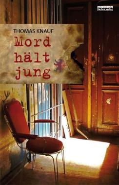 Mord hält jung Cover von: Mord hält jung
